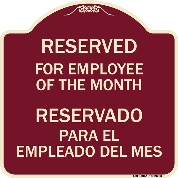 Signmission Reserved for Employee of Month Reservado Para El Empleado Del Mes Alum, 18" x 18", BU-1818-23206 A-DES-BU-1818-23206 - main